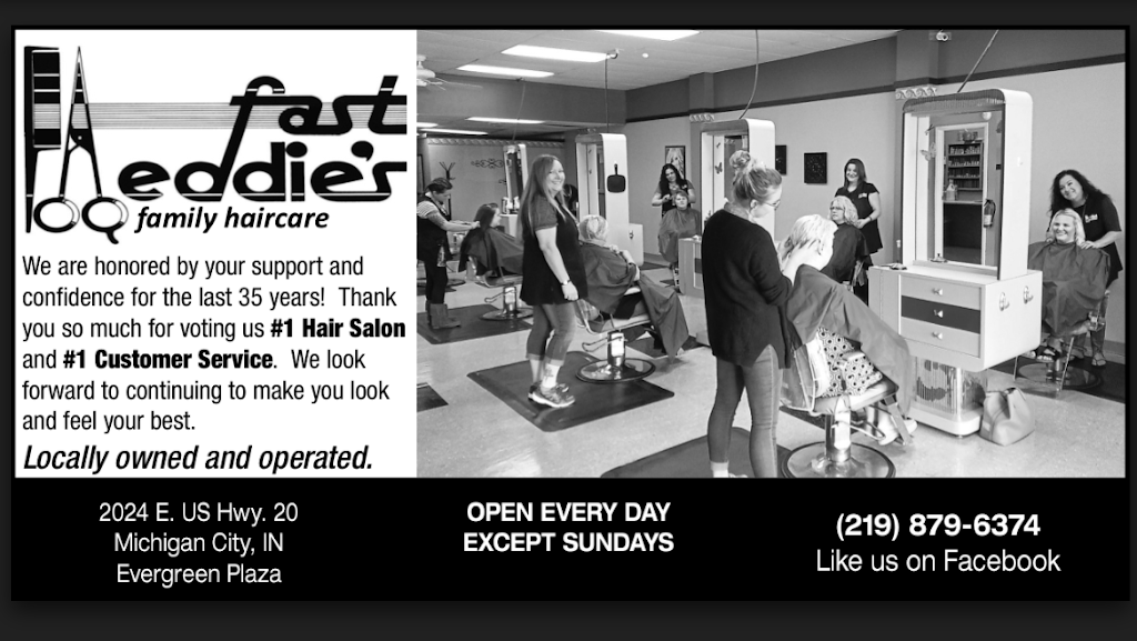 Fast Eddies Family Hair Care | 2024 East US Hwy 20, Michigan City, IN 46360, USA | Phone: (219) 879-6374