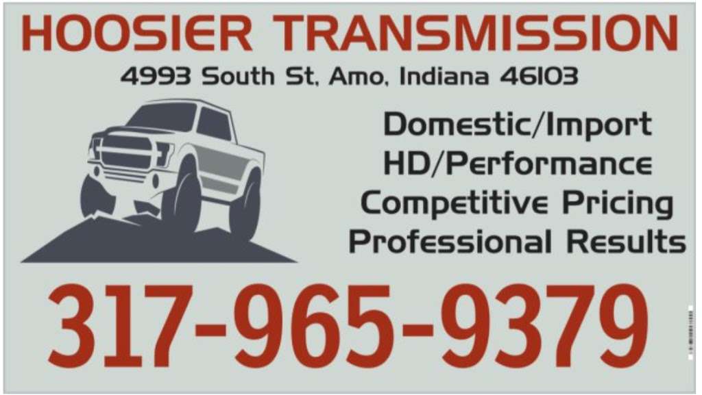 Hoosier Transmission Repair | 4993 South St, Amo, IN 46103, USA | Phone: (317) 965-9379