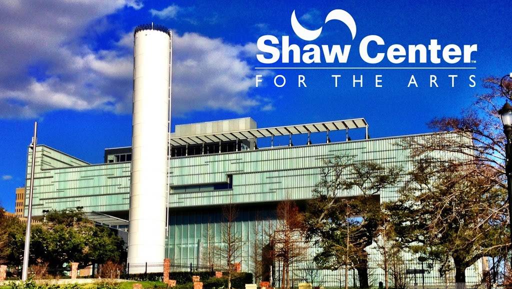 Shaw Center for the Arts | 100 Lafayette St, Baton Rouge, LA 70801, USA | Phone: (225) 389-7171