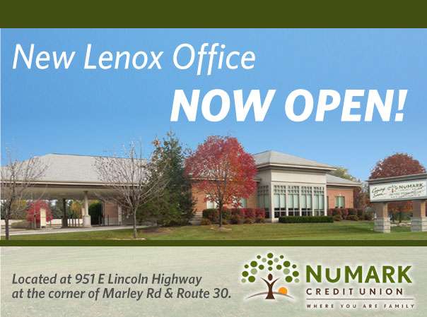 NuMark Credit Union | 951 E Lincoln Hwy, New Lenox, IL 60451, USA | Phone: (815) 729-3211