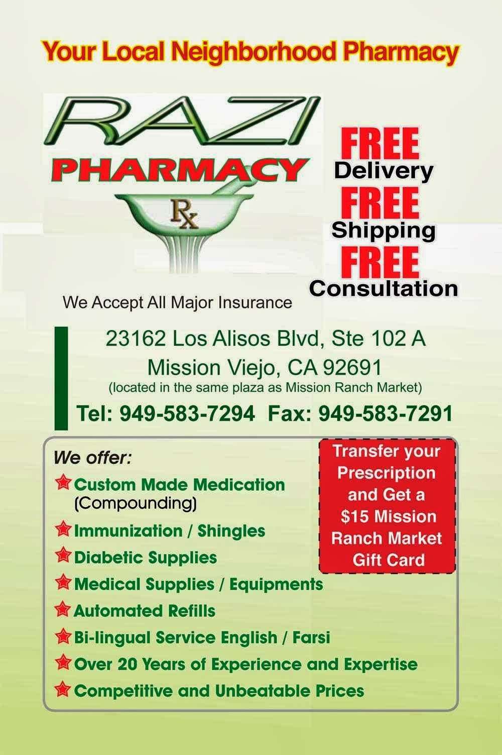 Razi Pharmacy | 23162 Los Alisos Blvd # 102A, Mission Viejo, CA 92691, USA | Phone: (949) 583-7292