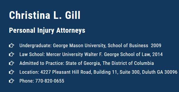 Christina L. Gill Injury Attorney | 1355 W Peachtree St NE Suite 1000, Atlanta, GA 30309, United States | Phone: (770) 820-0655