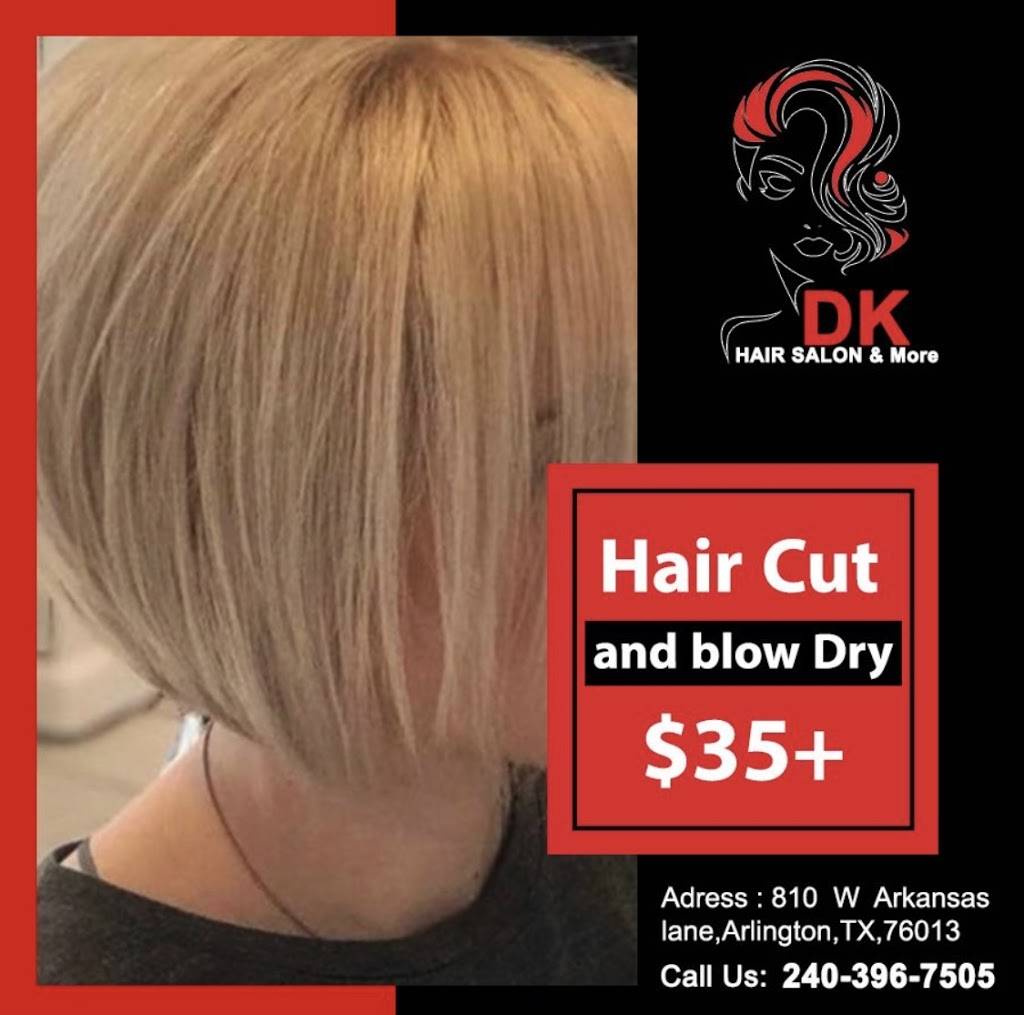 DK HAIR SALON & More | 810 W Arkansas Ln, Arlington, TX 76013, USA | Phone: (682) 217-1077