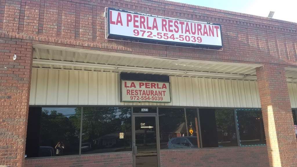 La Perla Restaurant | 1423 E Grauwyler Rd, Irving, TX 75061, USA | Phone: (972) 554-5039