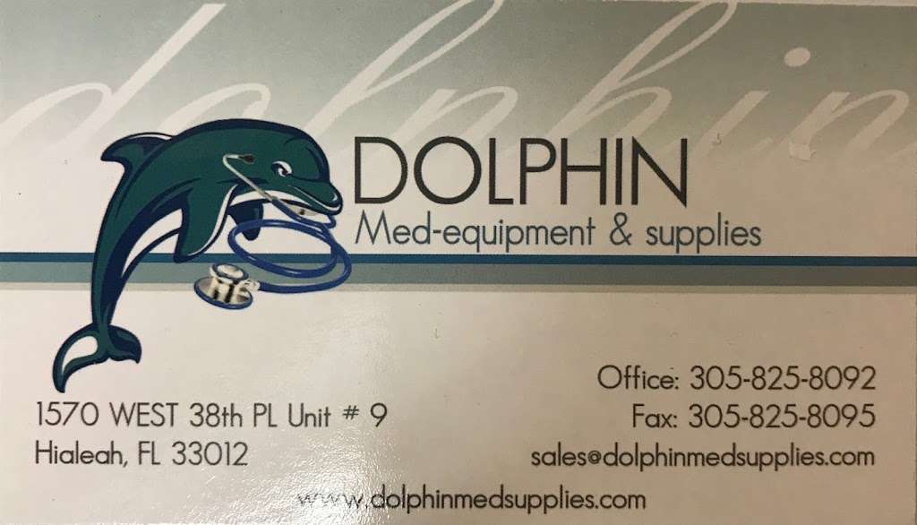 Dolphin Med-Equipment & Supplies | 1570 W 38th Pl #9, Hialeah, FL 33012, USA | Phone: (305) 825-8092