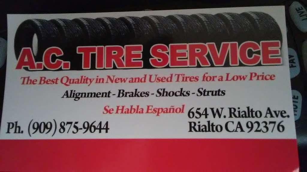 A C Tire Services | 654 W Rialto Ave, Rialto, CA 92376, USA | Phone: (909) 875-9644