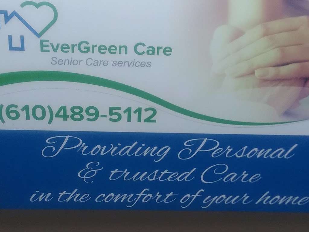 EverGreen Care LLC | 3819 Germantown Pike suite c, Collegeville, PA 19426, USA | Phone: (610) 489-5112