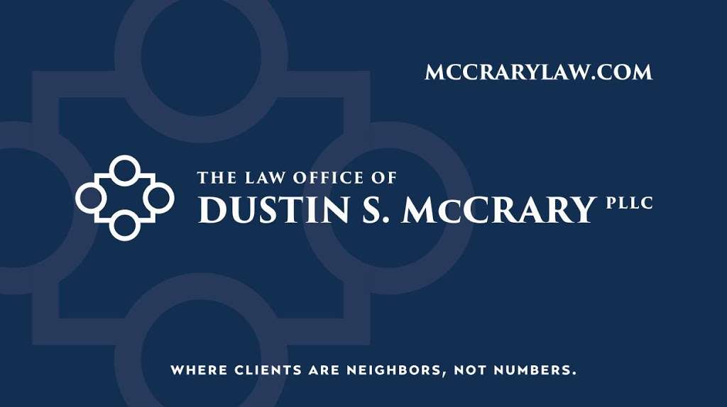 The Law Office of Dustin S. McCrary, PLLC. | 106 Langtree Village Dr Suite 301, Mooresville, NC 28117, USA | Phone: (704) 593-6688