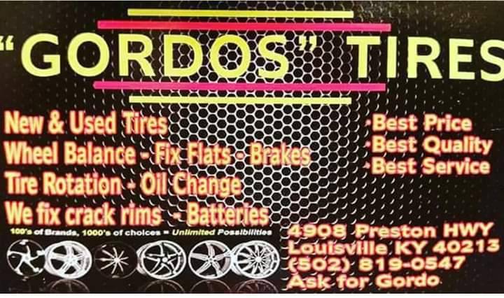 Gordos Tires LLC | 4908 Preston Hwy, Louisville, KY 40213, USA | Phone: (502) 819-0547