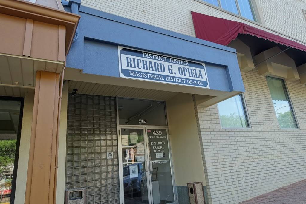 Honorable Richard G Opiela | 439 Perry Hwy, Pittsburgh, PA 15229, USA | Phone: (412) 931-3205