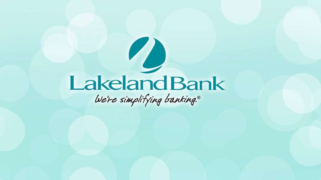 Lakeland Bank | 615 US-206, Newton, NJ 07860, USA | Phone: (973) 383-3301