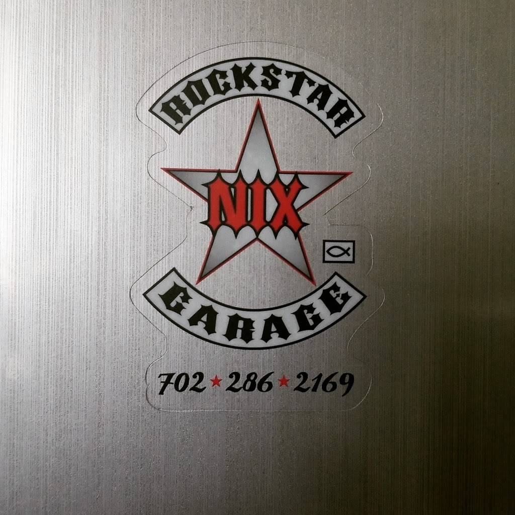 Nix Rockstar Garage | 761 Middlegate Rd, Henderson, NV 89011, USA | Phone: (702) 454-2886