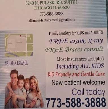 ALL SMILES DENTAL CENTER | 5240 N Pulaski Rd i, Chicago, IL 60630, USA | Phone: (773) 588-3888