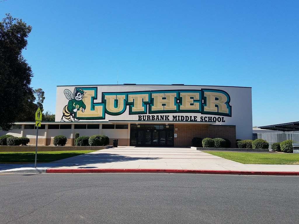 Luther Burbank Middle School | 3700 Jeffries Ave, Burbank, CA 91505, USA | Phone: (818) 729-3700