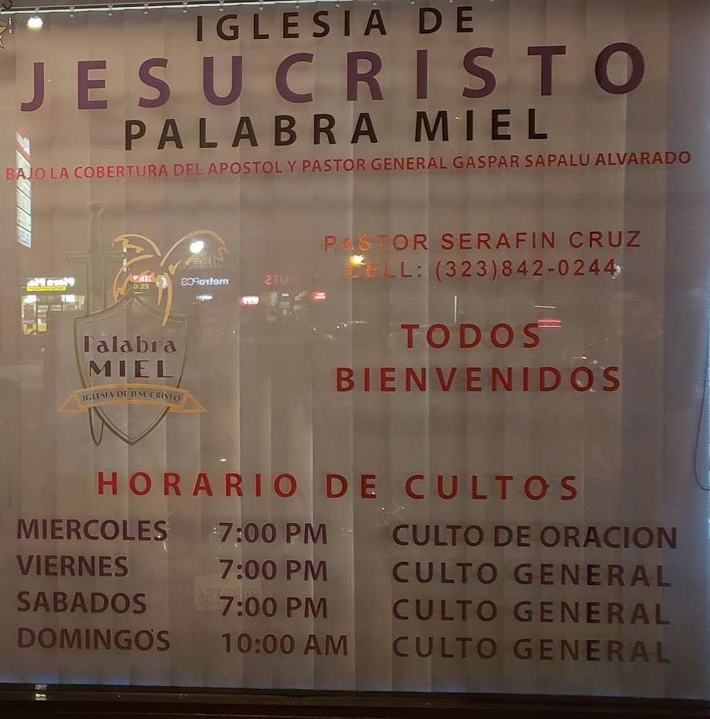 Iglesia De Jesucristo Palabra Miel Huntington Park | 6425 Santa Fe Ave, Huntington Park, CA 90255, USA | Phone: (323) 842-0244