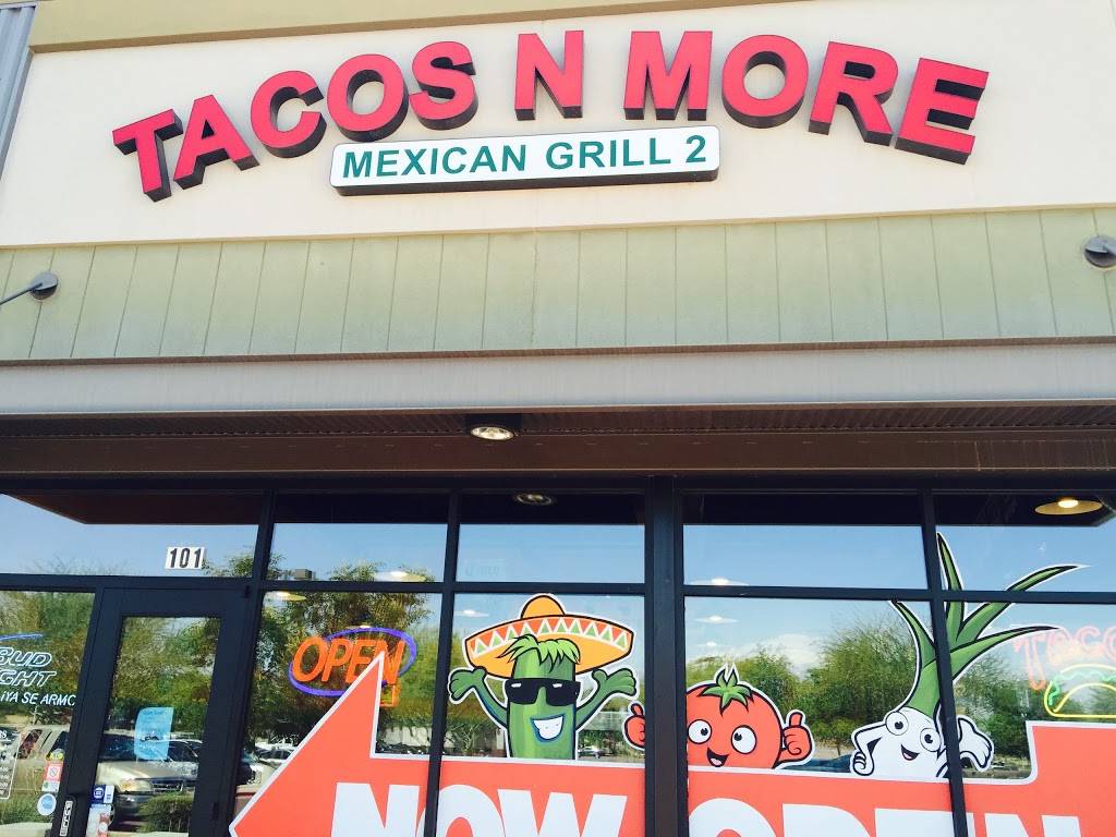 Tacos N More Mexican Grill 2 | 4622 S Higley Rd #101, Gilbert, AZ 85297, USA | Phone: (480) 822-1235