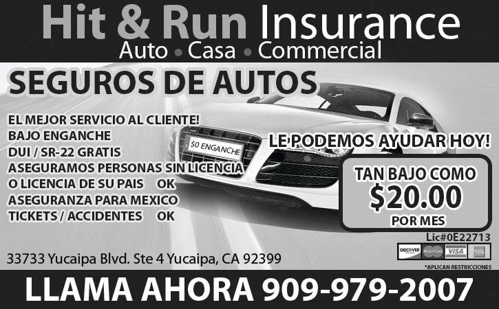 Hit & Run Insurance Services | 1558 Orange St, Redlands, CA 92374, USA | Phone: (909) 474-2004