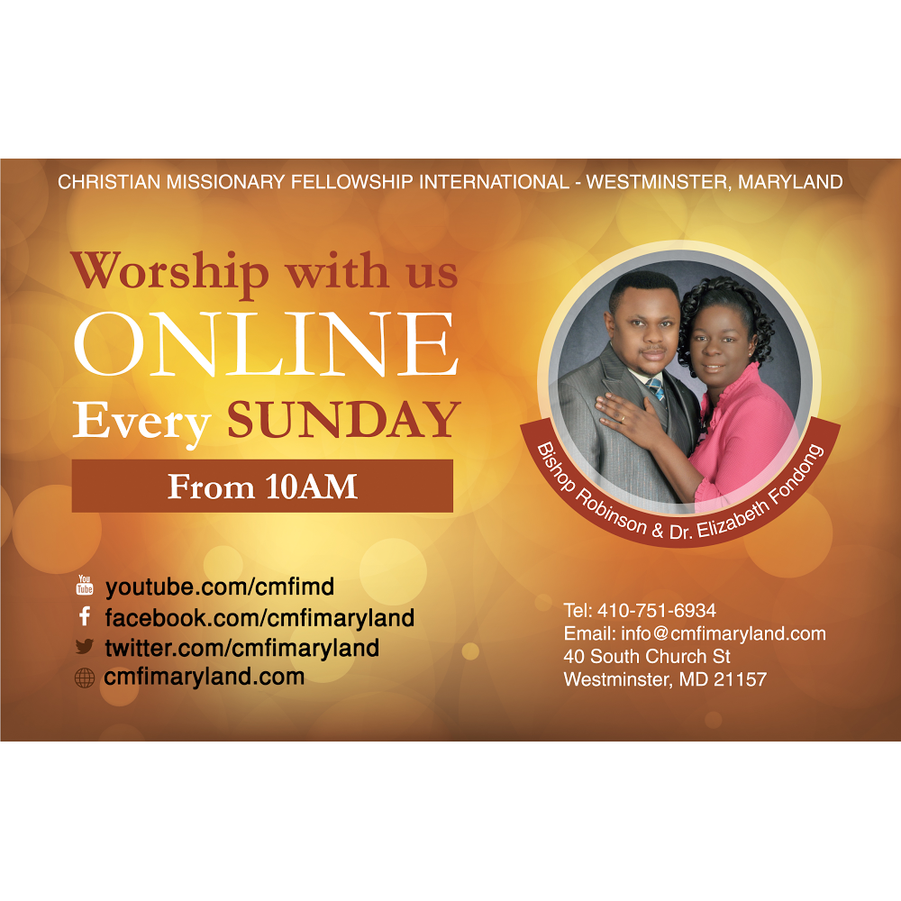 Christian Missionary Fellowship Maryland | 40 S Church St, Westminster, MD 21157, USA | Phone: (410) 751-6934