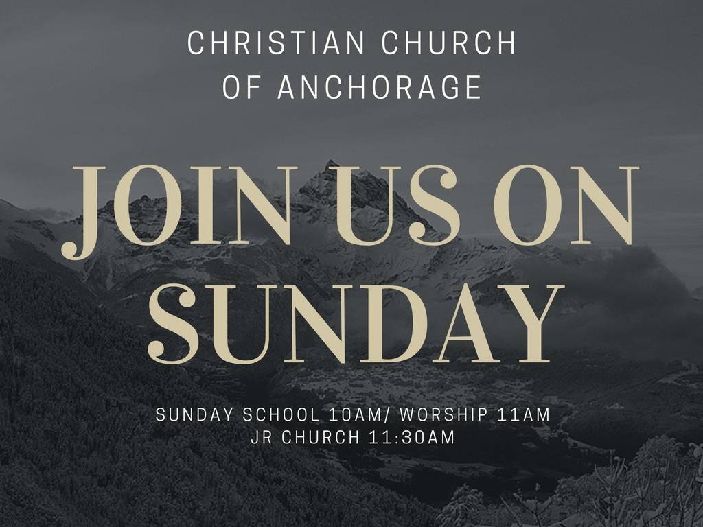 Christian Church of Anchorage | 10800 Lake Otis Pkwy, Anchorage, AK 99516, USA | Phone: (907) 522-6020