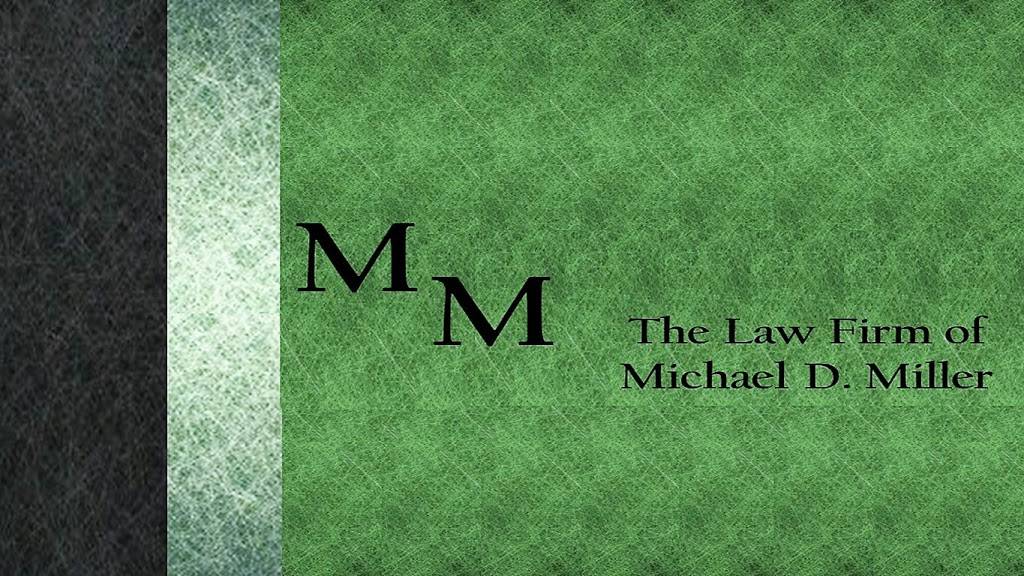 The Law Firm of Michael D. Miller, LLC | 5231 S Quebec St, Greenwood Village, CO 80111, USA | Phone: (720) 984-5367