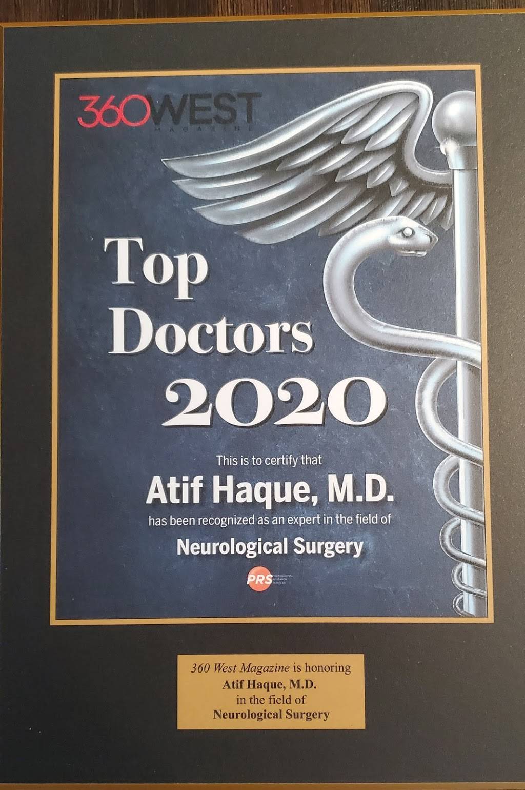 Dr. Atif Haque, FAANS, FACS | 5701 Bryant Irvin Rd Ste 304, Fort Worth, TX 76132, USA | Phone: (469) 800-9260