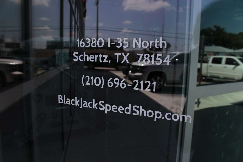 BlackJack Speed Shop | 16380 I-35, Schertz, TX 78154, USA | Phone: (210) 696-2121