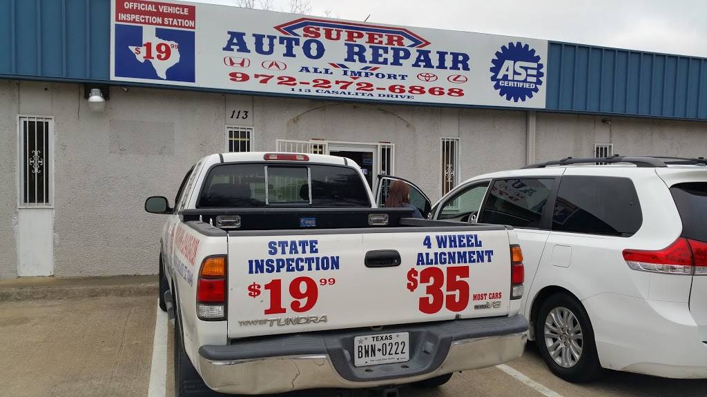 Super Auto Repair | 113 Casalita Dr, Garland, TX 75040, USA | Phone: (972) 272-6868