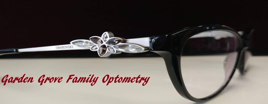 Garden Grove Family Optometry | 12081 S Euclid St, Garden Grove, CA 92840, USA | Phone: (714) 741-3937