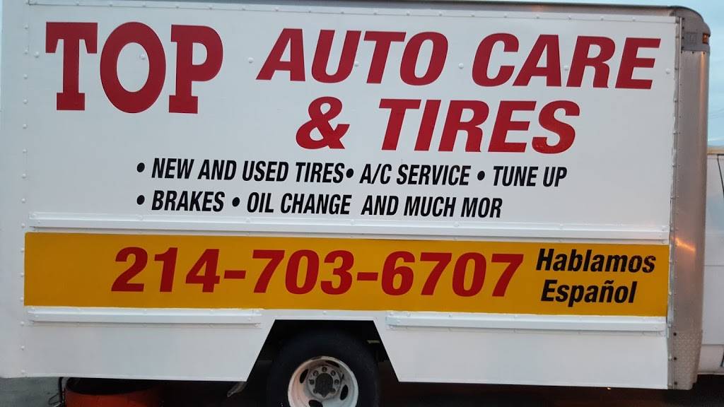 Top Auto Care & Tires | 1510 E Miller Rd, Garland, TX 75041, USA | Phone: (214) 703-6707