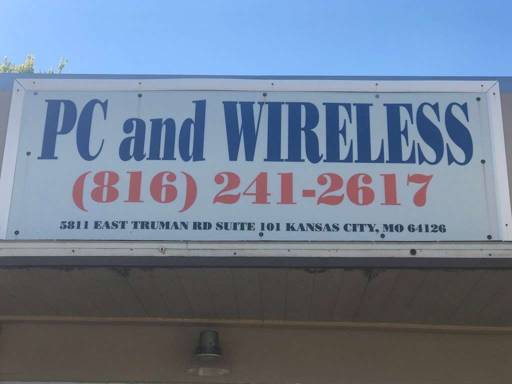 PC and Wireless | 5811 E Truman Rd, Kansas City, MO 64126, USA | Phone: (816) 241-2617
