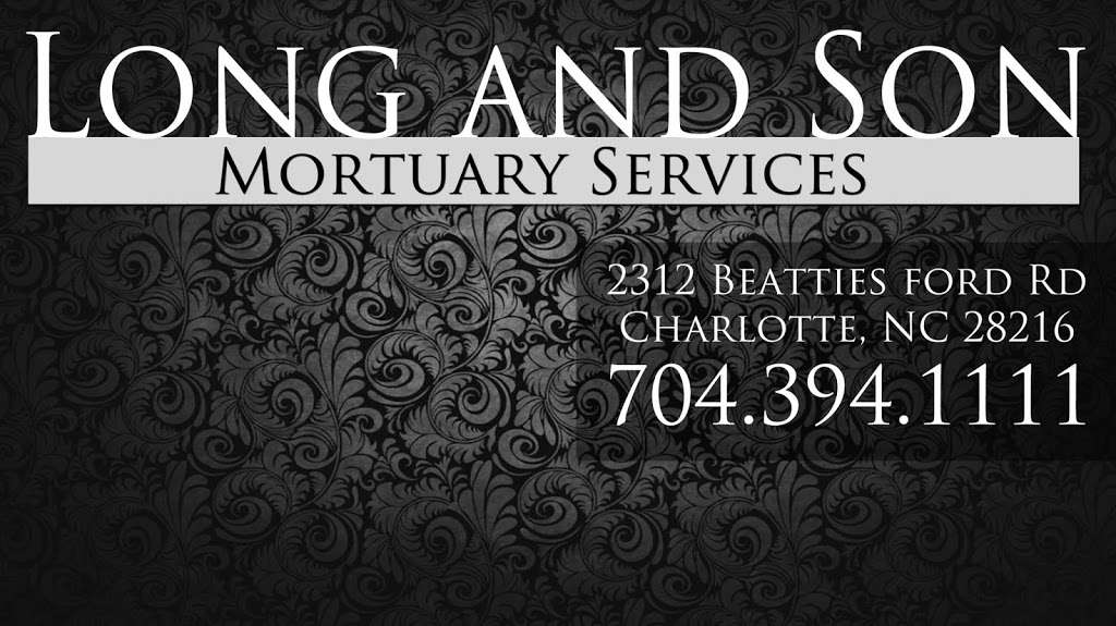Long & Son Mortuary Services | 2312 Beatties Ford Rd, Charlotte, NC 28216, USA | Phone: (704) 394-1111