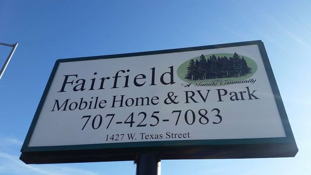 Fairfield Mobile Home & RV Park | 1427 W Texas St, Fairfield, CA 94533, USA | Phone: (707) 419-3575