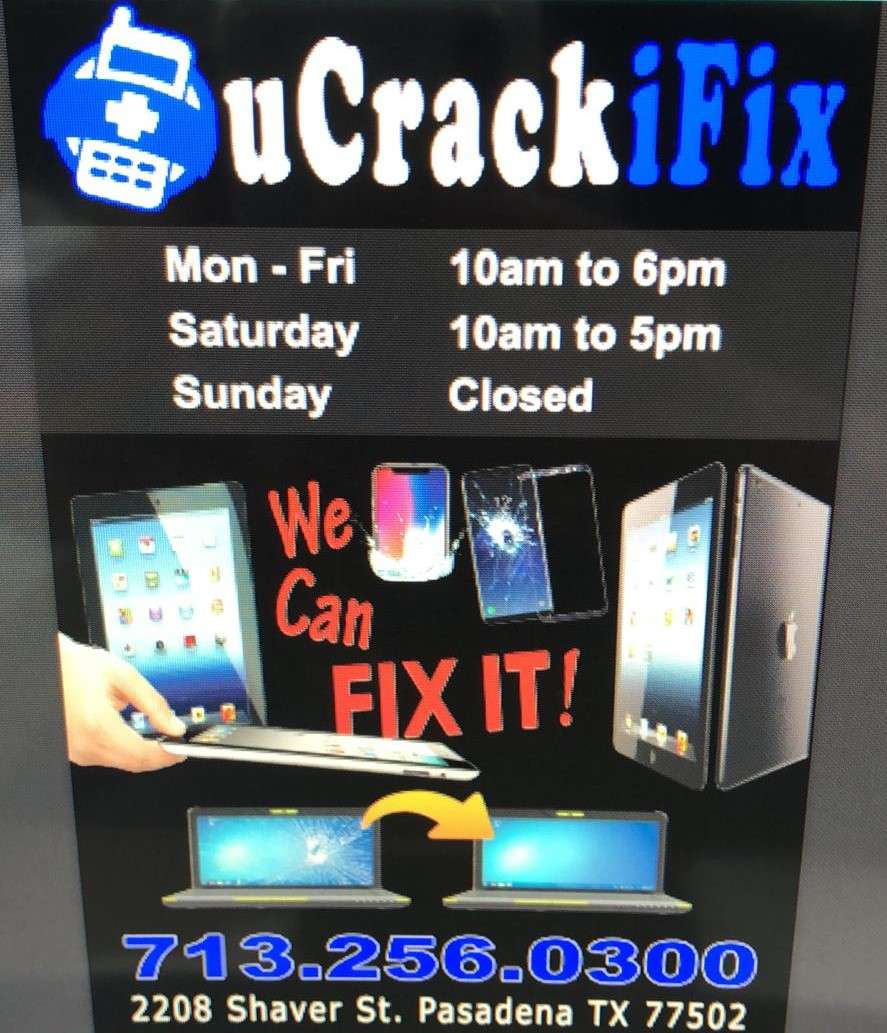 uCrackiFix | 2208 Shaver St STE B, Pasadena, TX 77502, USA | Phone: (713) 256-0300