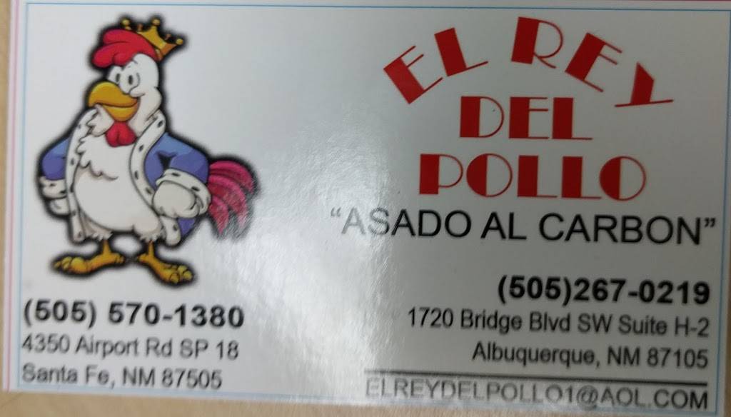 El Rey Del Pollo #2 | 1720 Bridge Blvd SW #2, Albuquerque, NM 87105, USA | Phone: (505) 267-0219