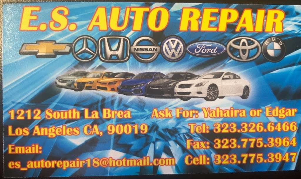 E.S Auto Repair | 1212 South La Brea Ave, Los Angeles, CA 90019, USA | Phone: (323) 326-6466