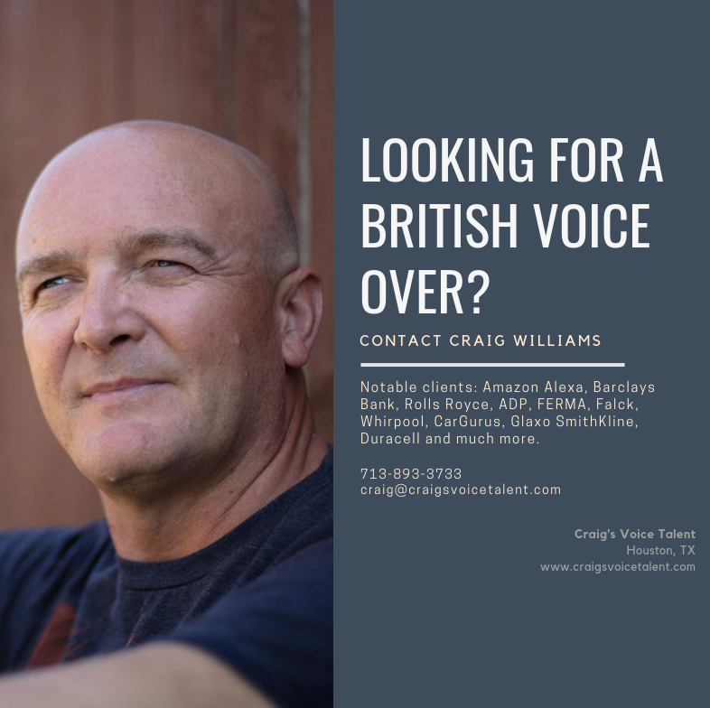 Craig Williams, British Voice Overs | 6309 Wood Creek Ln, League City, TX 77573, USA | Phone: (713) 893-3733