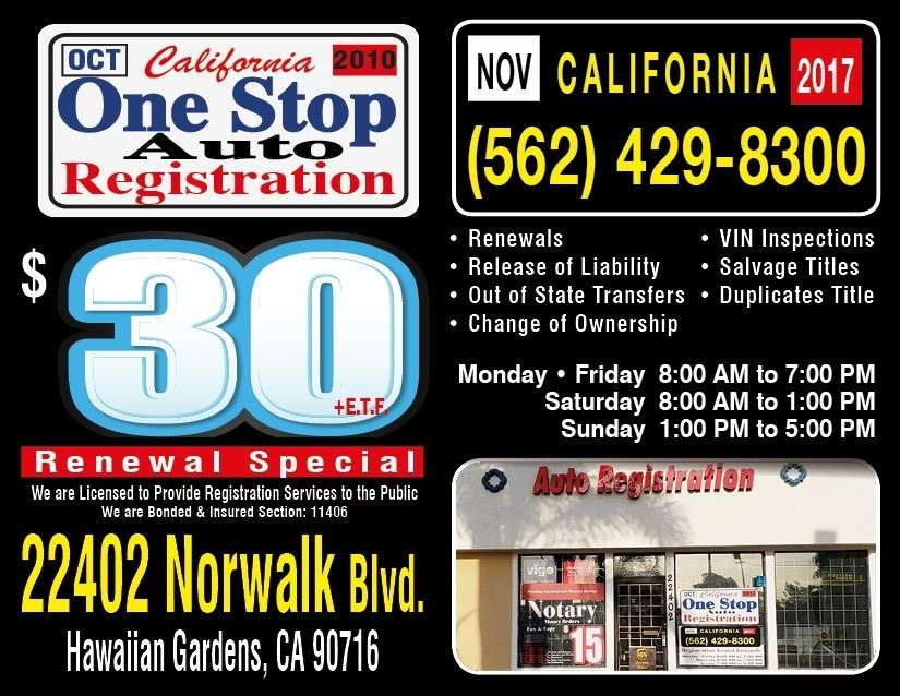 One Stop Auto Registration | 22402 Norwalk Blvd, Hawaiian Gardens, CA 90716, USA | Phone: (562) 429-8300