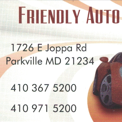 Friendly Automotive Services Inc. | 1726 E Joppa Rd, Parkville, MD 21234, USA | Phone: (410) 367-5200