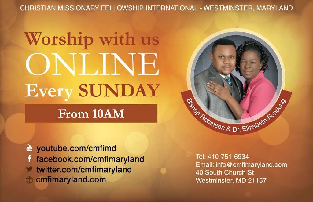 Christian Missionary Fellowship Maryland | 40 S Church St, Westminster, MD 21157, USA | Phone: (410) 751-6934