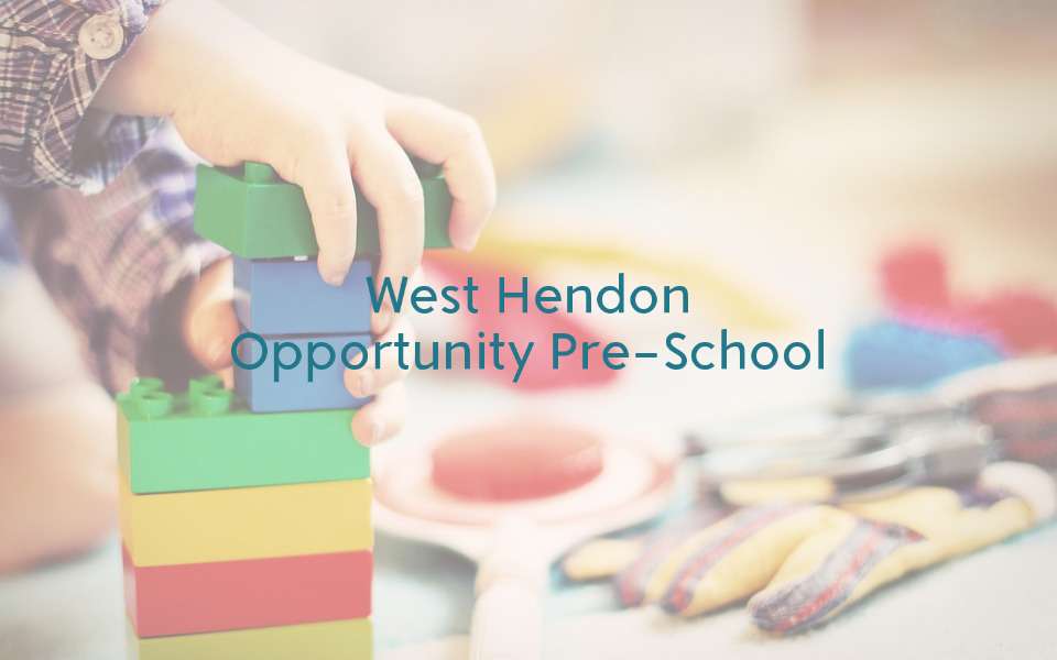 West Hendon Opportunity Pre-School | St Johns Church Hall, Algernon Road, London NW4 3TA, UK | Phone: 020 8202 5057
