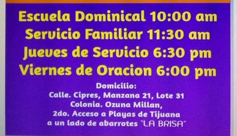 Iglesia de Dios Vino Nuevo | Calle Ciprés mzn 21 lote 31 Col Ozuna, Ramos Millán, Corona del Mar, 22544 Tijuana, B.C., Mexico