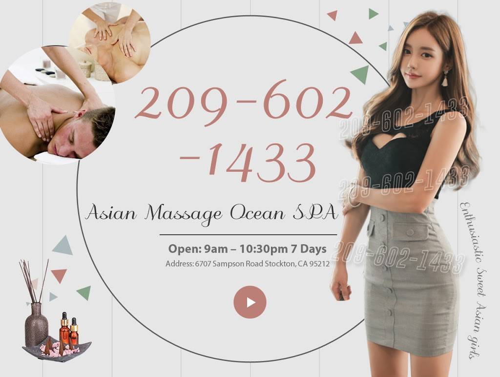 Asian Massage Ocean SPA | 6707 Sampson Rd, Stockton, CA 95212, USA | Phone: (209) 602-1433