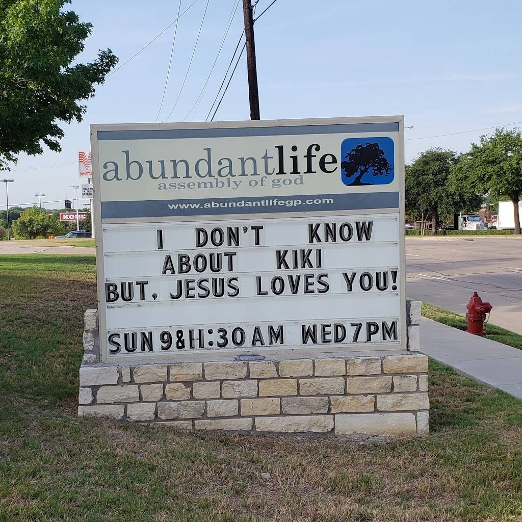 Abundant Life Assembly of God | 3829 S Carrier Pkwy, Grand Prairie, TX 75052, USA | Phone: (972) 264-3563