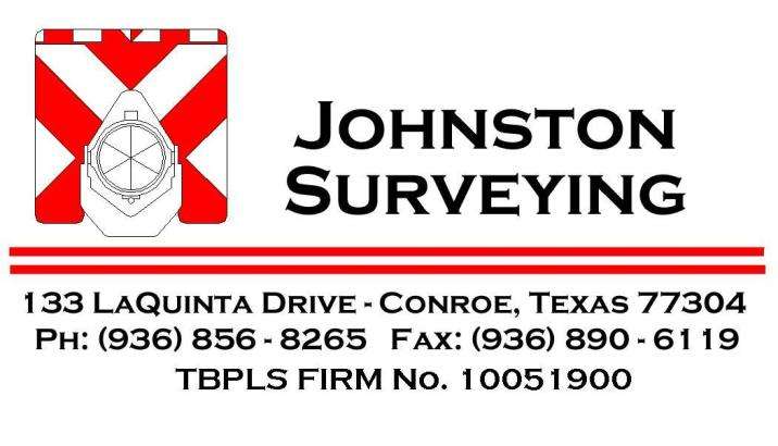 Johnston Surveying | 133 La Quinta Dr, Conroe, TX 77304, USA | Phone: (936) 856-8265