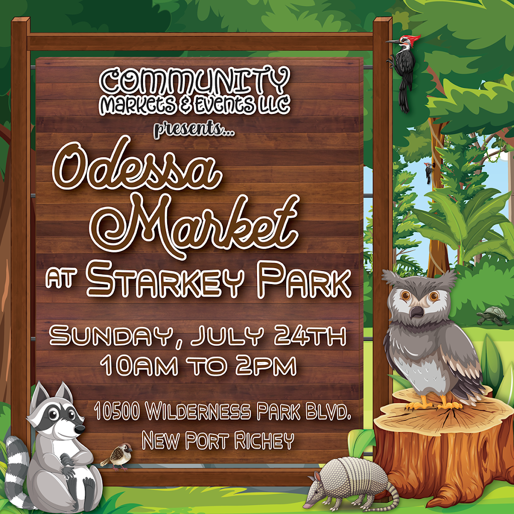 Odessa Market At Starkey Park | 10500 Wilderness Park Blvd, New Port Richey, FL 34654, USA | Phone: (727) 365-6411