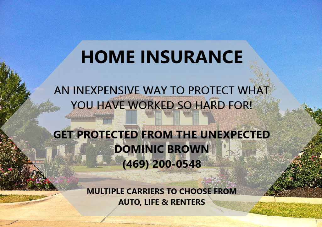 Dominic Brown - Insurance & Financial Service | 4500 Eldorado Pkwy STE 1400, McKinney, TX 75070, USA | Phone: (469) 200-0548