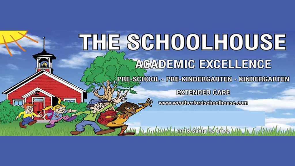 The Schoolhouse | 1116 Santa Fe Dr, Weatherford, TX 76086, USA | Phone: (817) 594-8444