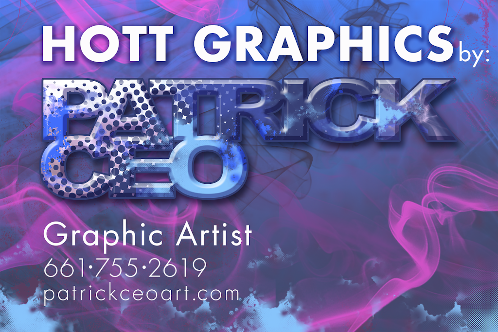 Hott Graphics by Patrick Ceo | 4600 Matthew Ct, Granbury, TX 76049, USA | Phone: (661) 755-2619