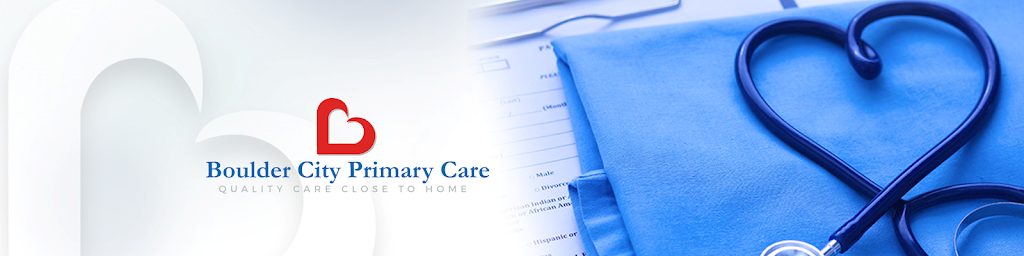 Boulder City Primary Care | 999 Adams Blvd, Boulder City, NV 89005, USA | Phone: (702) 698-8342