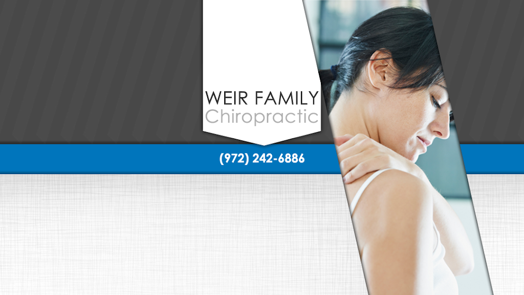 Weir Family Chiropractic | 1108 S Elm St, Carrollton, TX 75006, USA | Phone: (972) 242-6886